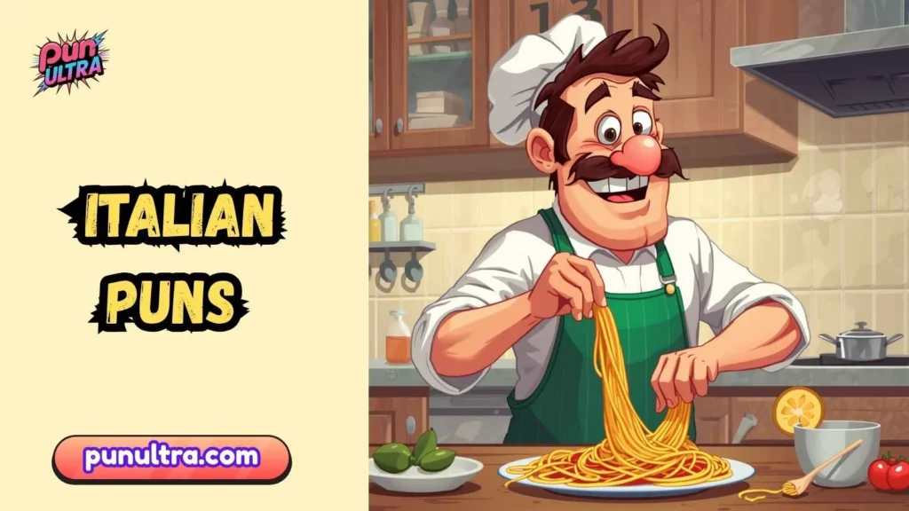 Funny Italian Restaurant Puns