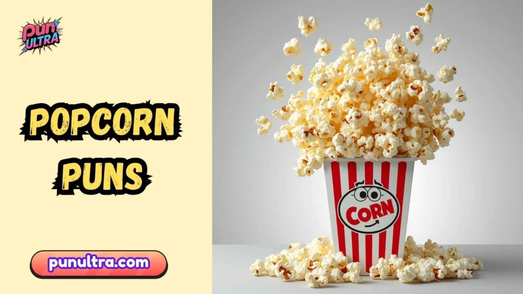 Clever Popcorn Puns