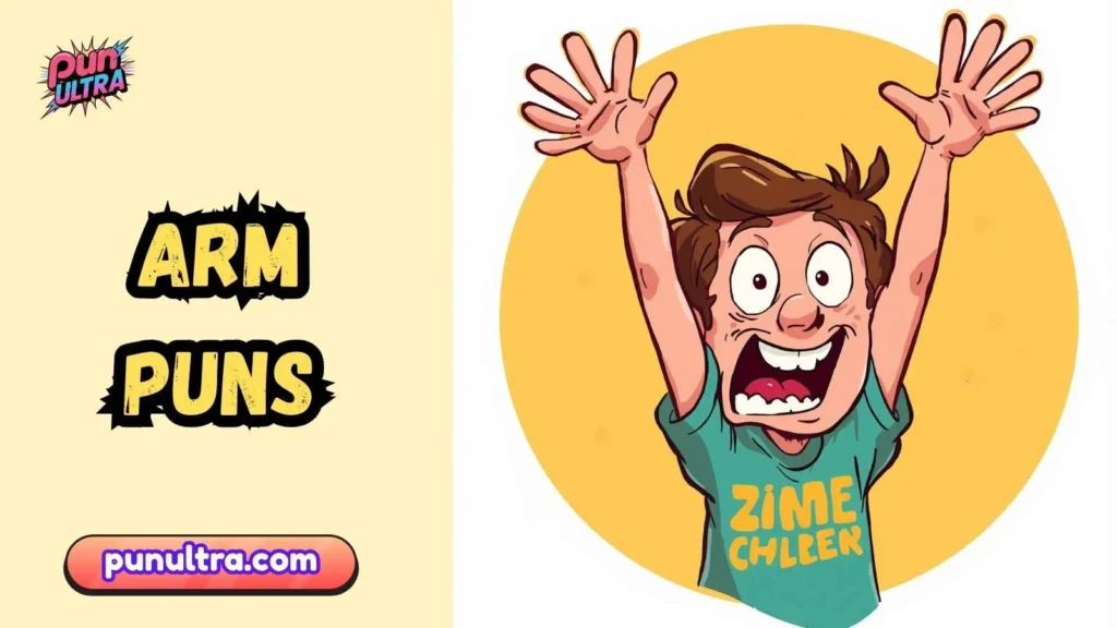 Punny arm quotes