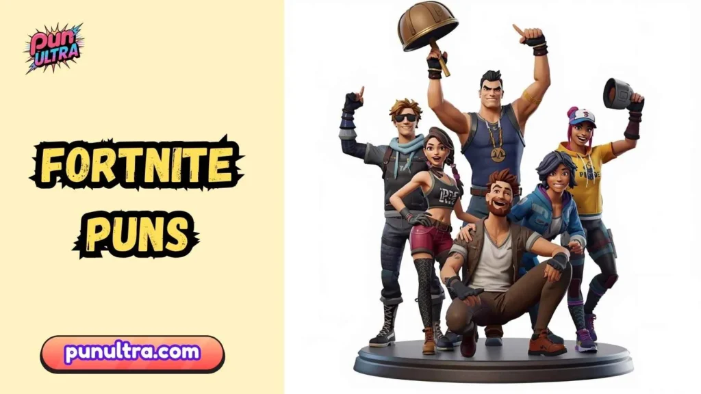 Punny Fortnite Quotes