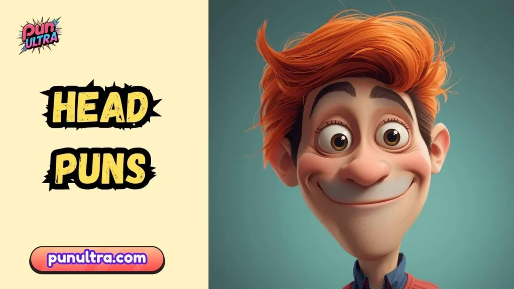 Smart and Witty Head Humor
