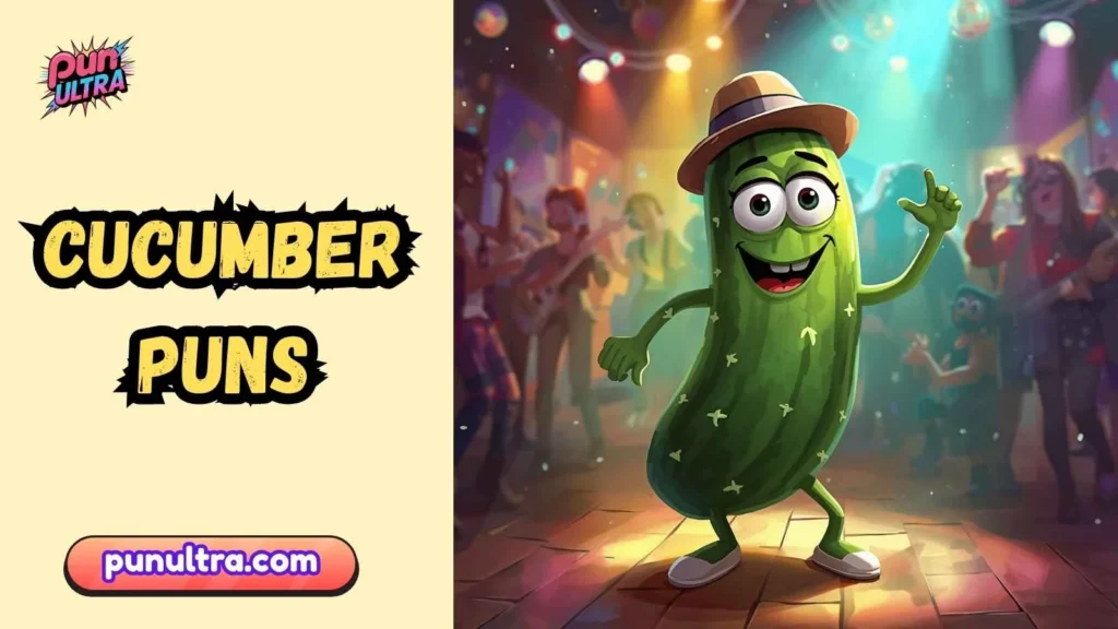 Witty Cucumber Puns