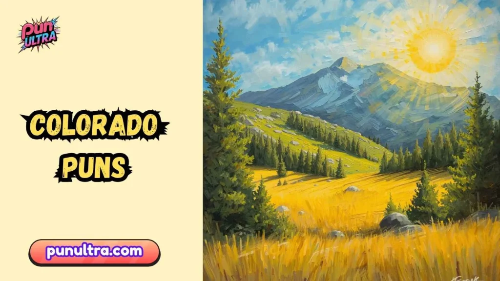 Colorado Puns