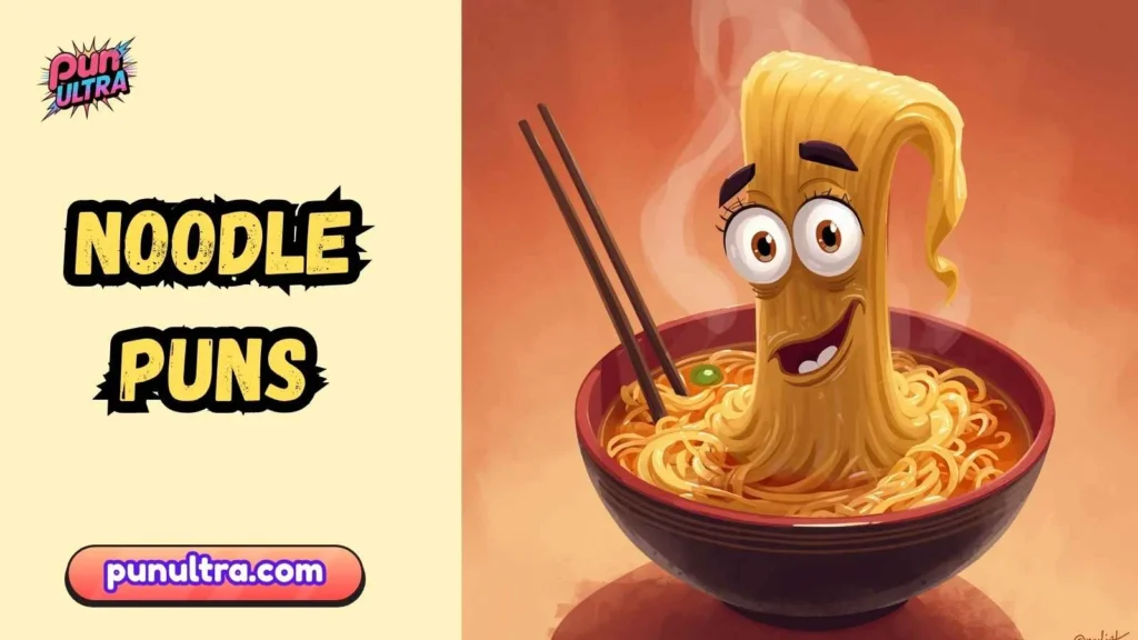 Noodle Puns