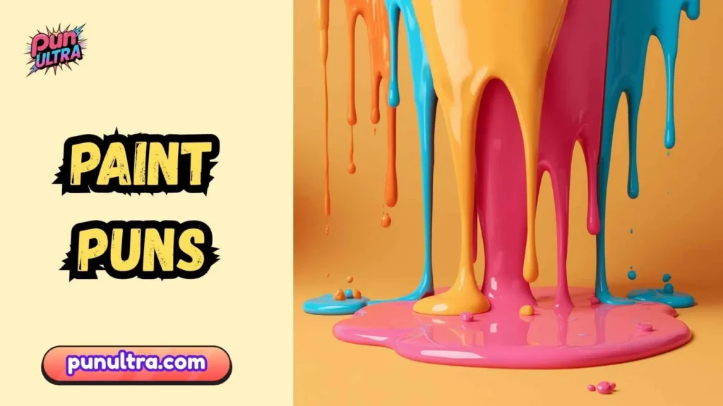 Paint Puns