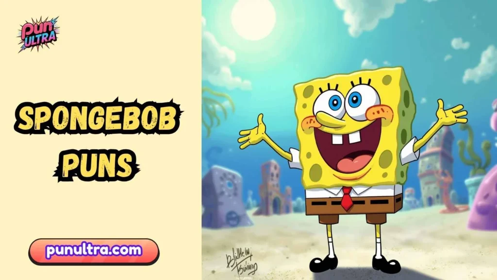 Spongebob Puns