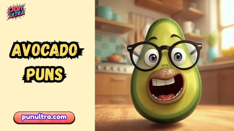 Avocado Puns